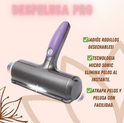 DESPELUSA PRO ™